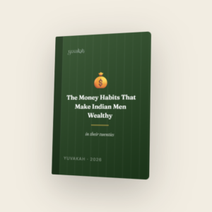 The Money Habits That Make Indian Men Wealthy In Their 20s